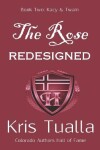 Book cover for The Rose Redesigned