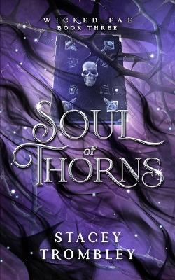Book cover for Soul of Thorns
