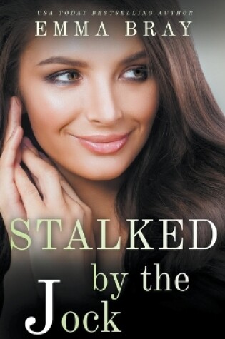 Cover of Stalked by the Jock