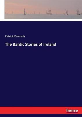 Book cover for The Bardic Stories of Ireland