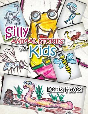 Book cover for Silly Animal Stories for Kids