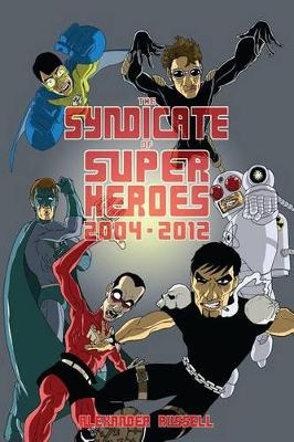 Book cover for The Syndicate of Super Heroes