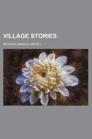 Cover of Village Stories