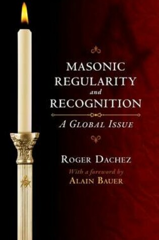 Cover of Masonic Regularity and Recognition