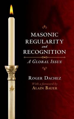 Book cover for Masonic Regularity and Recognition