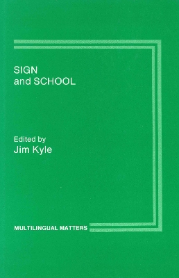 Cover of Sign and School