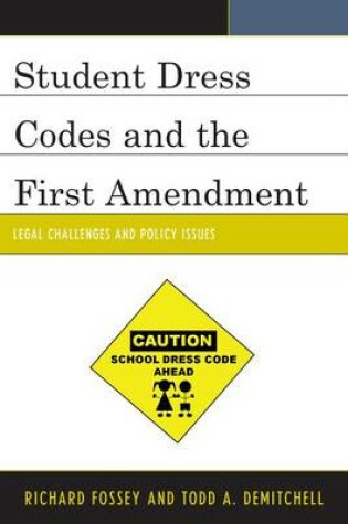 Cover of Student Dress Codes and the First Amendment