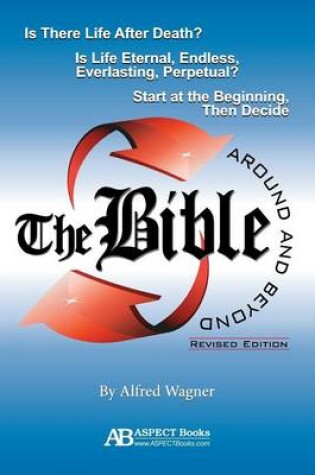 Cover of The Bible Around and Beyond (Revised)