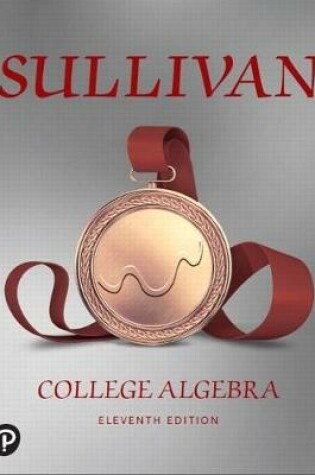 Cover of College Algebra Plus Mylab Math with Etext -- 24-Month Access Card Package