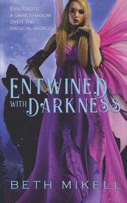 Book cover for Entwined with Darkness