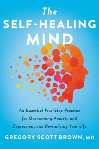 The Self-Healing Mind