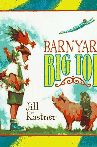 Cover of Barnyard Big Top