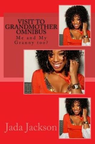 Cover of Visit to Grandmother Omnibus