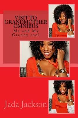Book cover for Visit to Grandmother Omnibus
