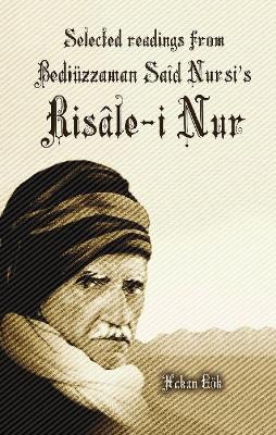 Cover of Selected Readings from Bediuzzaman Said Nursi's Risale-i Nur