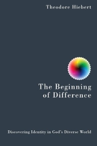 Cover of Beginning of Difference, The