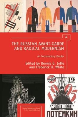 Book cover for The Russian Avant-Garde and Radical Modernism