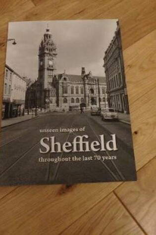 Cover of unseen images of Sheffield