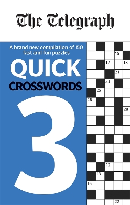 Cover of The Telegraph Quick Crosswords 3