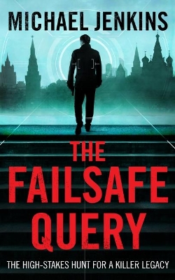 Book cover for The Failsafe Query