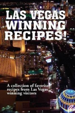 Cover of Las Vegas Winning Recipes!