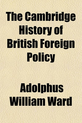 Book cover for The Cambridge History of British Foreign Policy