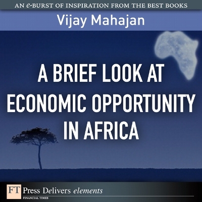 Book cover for Brief Look at Economic Opportunity in Africa, A