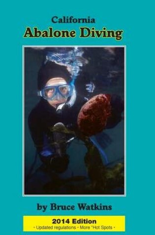 Cover of California Abalone Diving 2014 Edition