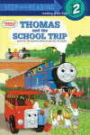 Book cover for Thomas and the School Trip