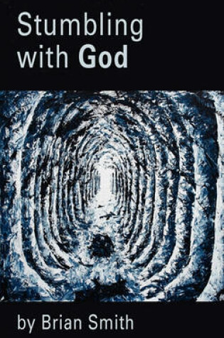 Cover of Stumbling with God