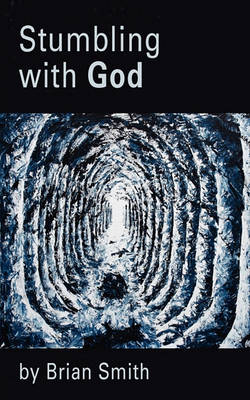 Book cover for Stumbling with God