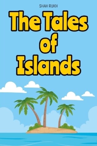 Cover of The Tales of Islands