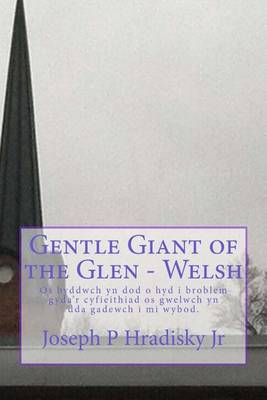 Book cover for Gentle Giant of the Glen - Welsh