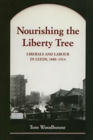 Cover of Nourishing the Liberty Tree