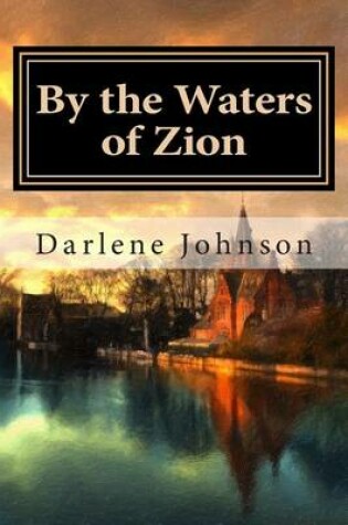 Cover of By the Waters of Zion