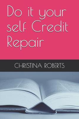 Book cover for Do it your self Credit Repair