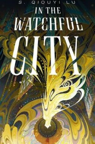 Cover of In the Watchful City