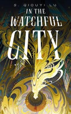 Book cover for In the Watchful City