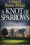 Book cover for A Knot of Sparrows