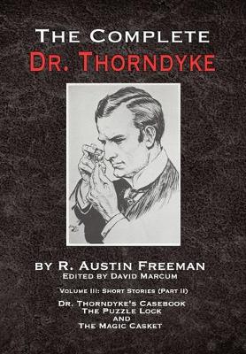 Cover of The Complete Dr. Thorndyke - Volume III
