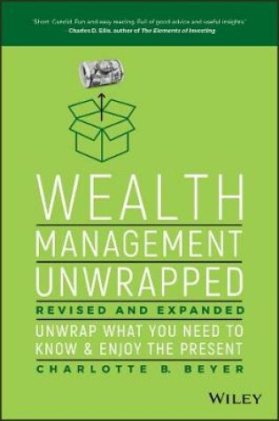 Cover of Wealth Management Unwrapped, Revised and Expanded