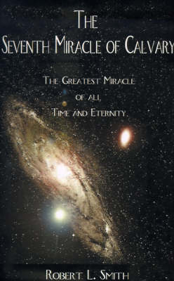 Book cover for The Seventh Miracle of Calvary