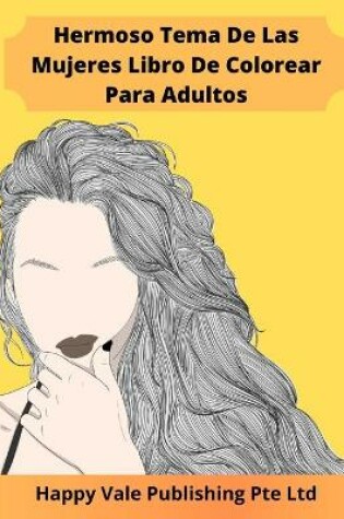 Cover of Hermoso Tema De Las Mujeres Libro De Colorear Para Adultos