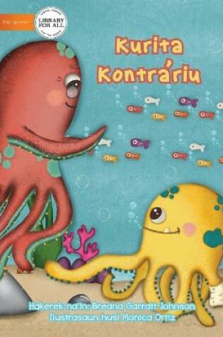 Cover of Opposite Octopus - Kurita Kontrariu
