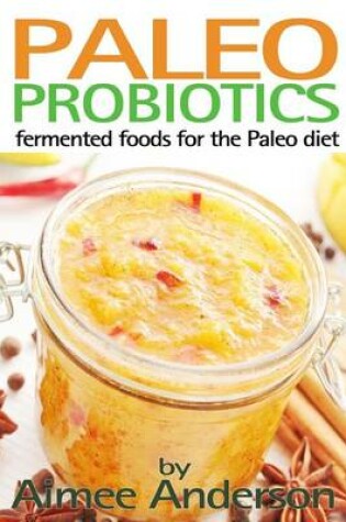 Cover of Paleo Probiotics