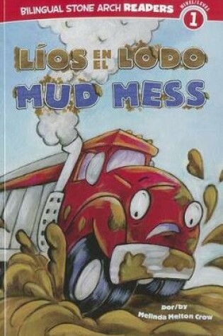 Cover of Líos En El Lodo/Mud Mess