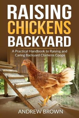 Book cover for Raising Chickens Backyard