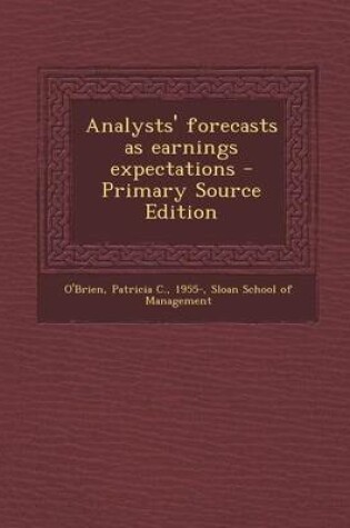 Cover of Analysts' Forecasts as Earnings Expectations