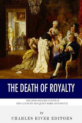 Book cover for The Death of Royalty