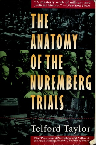 Cover of The Anatomy of the Nuremberg Trials